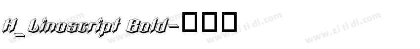 H_Linoscript Bold字体转换
